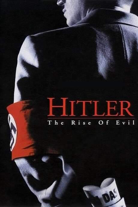 Hitler: The Rise of Evil
